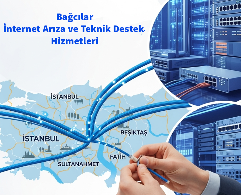 Bağcılar | İnternet Arıza ve Teknik Destek Hizmetleri 4 Bağcılar | İnternet Arıza ve Teknik Destek Hizmetleri