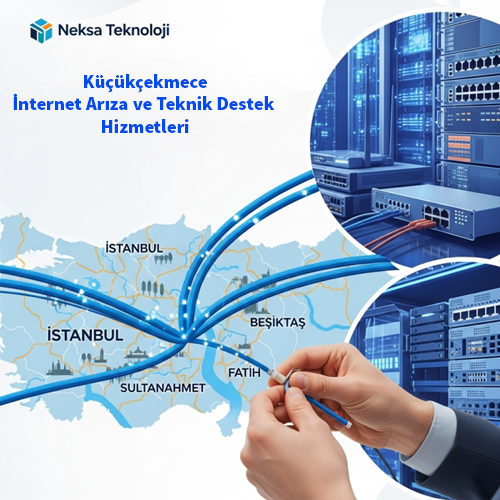 Küçükçekmece | İnternet Arıza ve Teknik Destek Hizmetleri 17 Küçükçekmece | İnternet Arıza ve Teknik Destek Hizmetleri